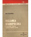 Sielanka staropolska. Jej początki, tradycje i główne kierunki rozwoju
