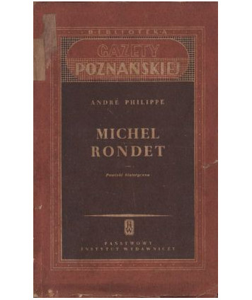 Michel Rondet. Powieść historyczna