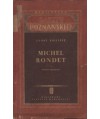 Michel Rondet. Powieść historyczna