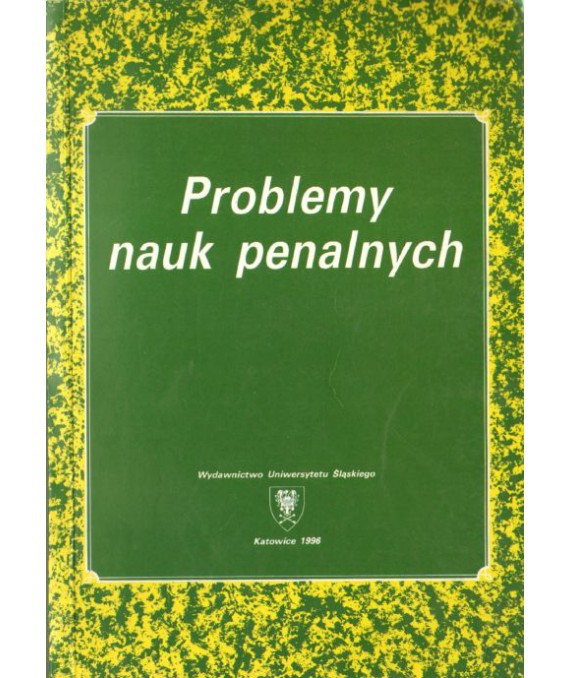 Problemy nauk penalnych