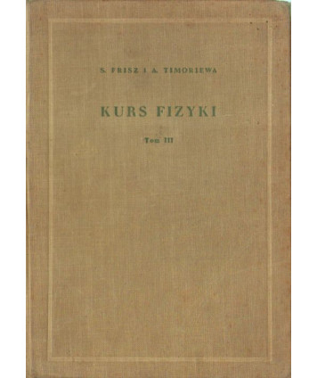 Kurs fizyki t.III Optyka, fizyka atomowa