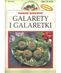 Galarety i galaretki. 101 przepisów