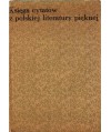 Księga cytatów z polskiej literatury pięknej od XIV do XX wieku