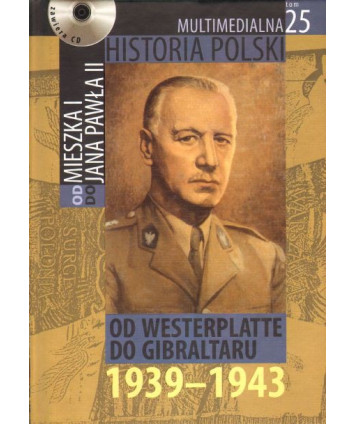 Od Westerplatte do Gibraltaru 1939-1943