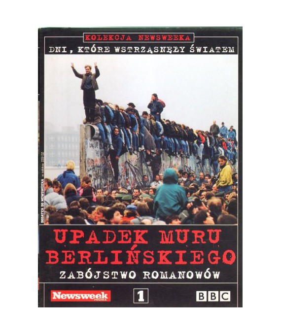 Upadek muru berlińskiego. Zabójstwo Romanowów