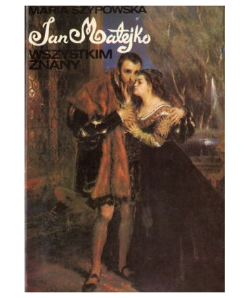 Jan Matejko wszystkim znany