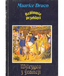 Wilczyca z Francji. Powieść historyczna