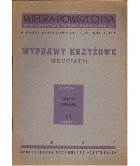 Wyprawy krzyżowe (Krucjaty)