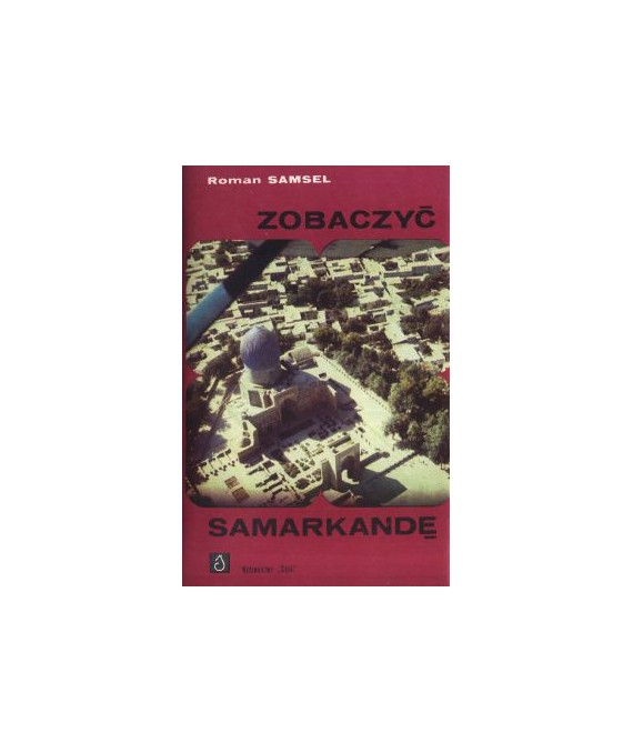 Zobaczyć Samarkandę