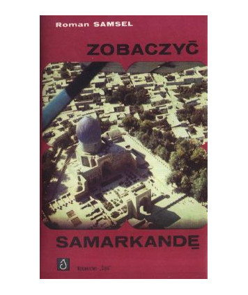 Zobaczyć Samarkandę