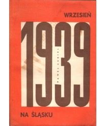 Wrzesień 1939 na Śląsku