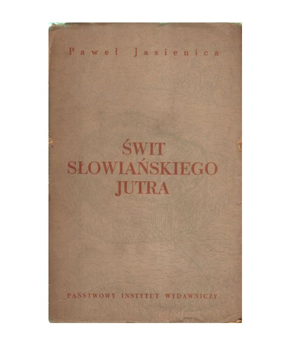 Świt słowiańskiego jutra