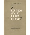 Z czego żyje ludzkość?