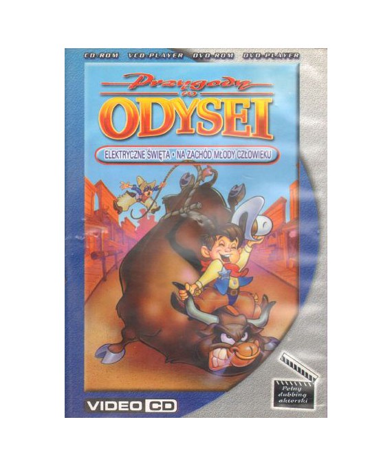 Przygody w Odysei. Elektryczne święta. Na zachód młody człowieku