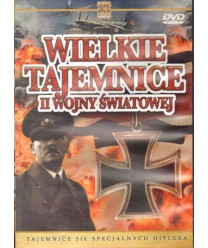 Wielkie tajemnice II Wojny Światowej. Tajemnice sił specjalnych Hitlera