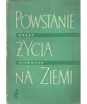 Powstanie życia na Ziemi cz.1 Okres wiary w samorództwo. cz.2 Próby wyjaśnienia pochodzenia życia na Ziemi