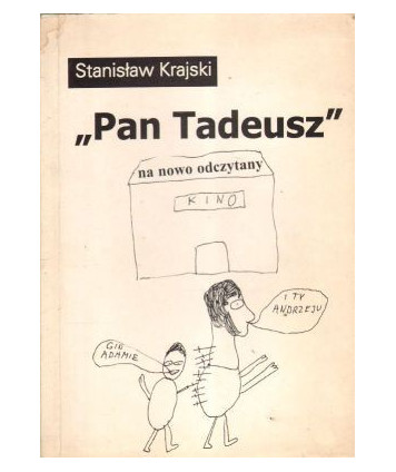 Pan Tadeusz na nowo odczytany