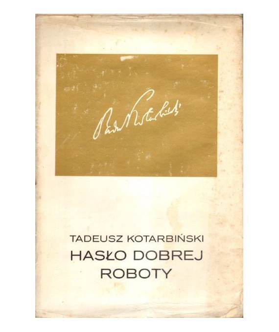 Hasło dobrej roboty