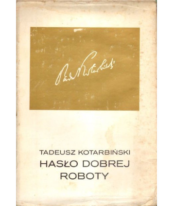 Hasło dobrej roboty