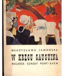 W kręgu Gauguina. Malarze Szkoły Pont-Aven