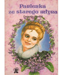 Panienka ze starego młyna