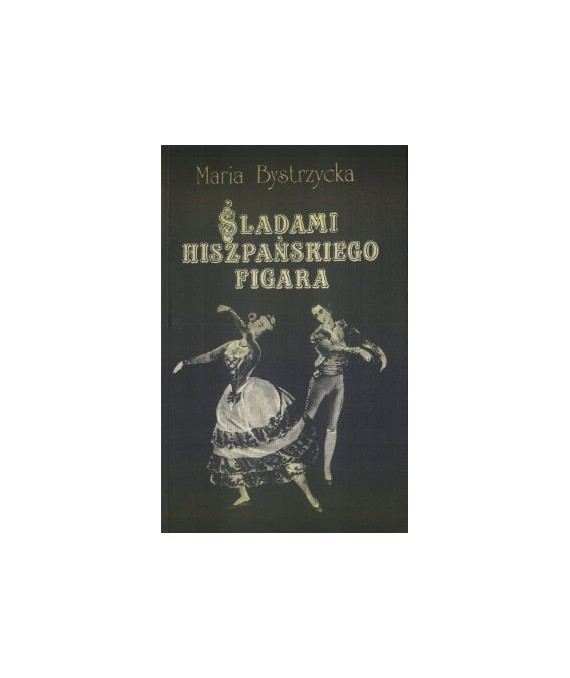 Śladami hiszpańskiego Figara