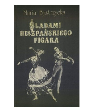 Śladami hiszpańskiego Figara