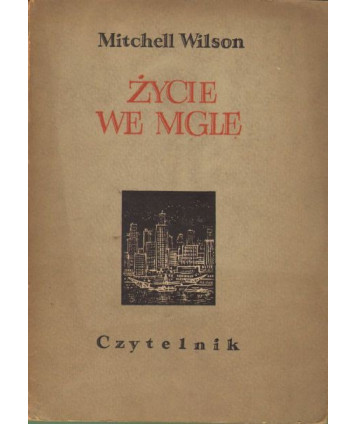 Życie we mgle