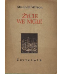 Życie we mgle