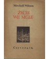 Życie we mgle