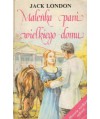 Maleńka pani wielkiego domu