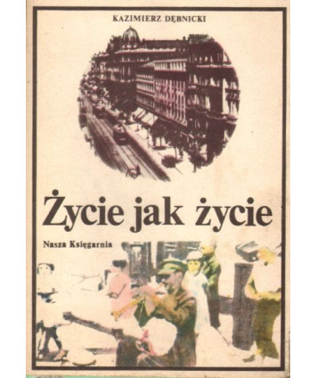 Życie jak życie