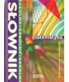 Matematyka. Słownik szkolny