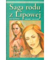 Za głosem serca. Saga rodu z Lipowej 4
