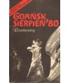 Gdańsk sierpień '80. Rozmowy
