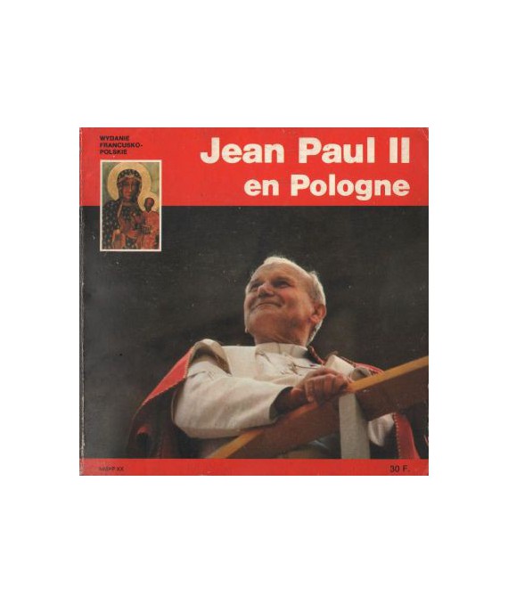 Jean Paul II en Pologne du 2 au 10 Juin 1979