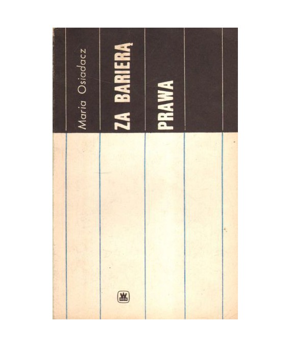 Za barierą prawa
