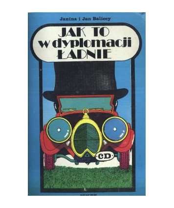 Jak to w dyplomacji ładnie