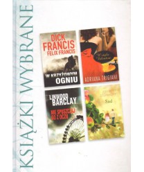 W krzyżowym ogniu, W stylu Valentine, Nie spuszczaj go z oczu, Sad