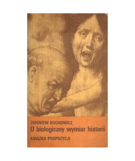 O biologiczny wymiar historii. Książka propozycji