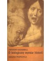 O biologiczny wymiar historii. Książka propozycji