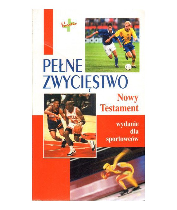 Pełne zwycięstwo. Nowy Testament wydanie dla sportowców