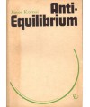Anti-Equilibrium