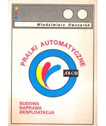 Pralki automatyczne. Budowa, naprawa, eksploatacja