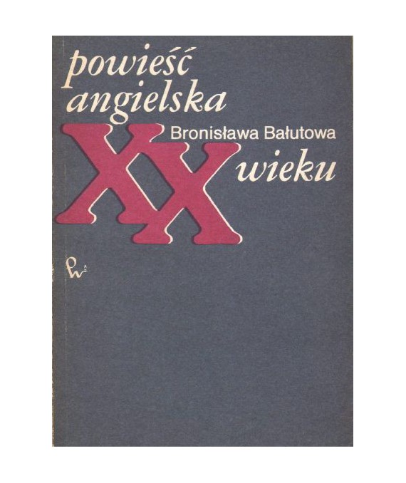 Powieść angielska XX wieku