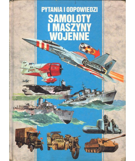 Samoloty i maszyny wojenne. Pytania i odpowiedzi