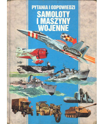 Samoloty i maszyny wojenne. Pytania i odpowiedzi