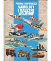 Samoloty i maszyny wojenne. Pytania i odpowiedzi