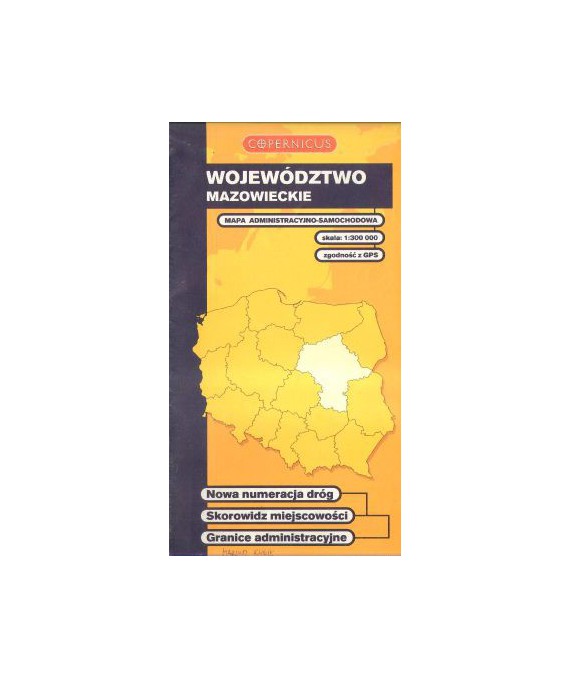 Województwo mazowieckie. Mapa administracyjno-samochodowa