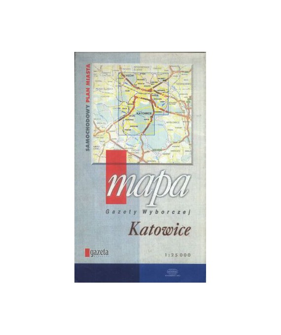 Katowice, samochodowy plan miasta /1:25000